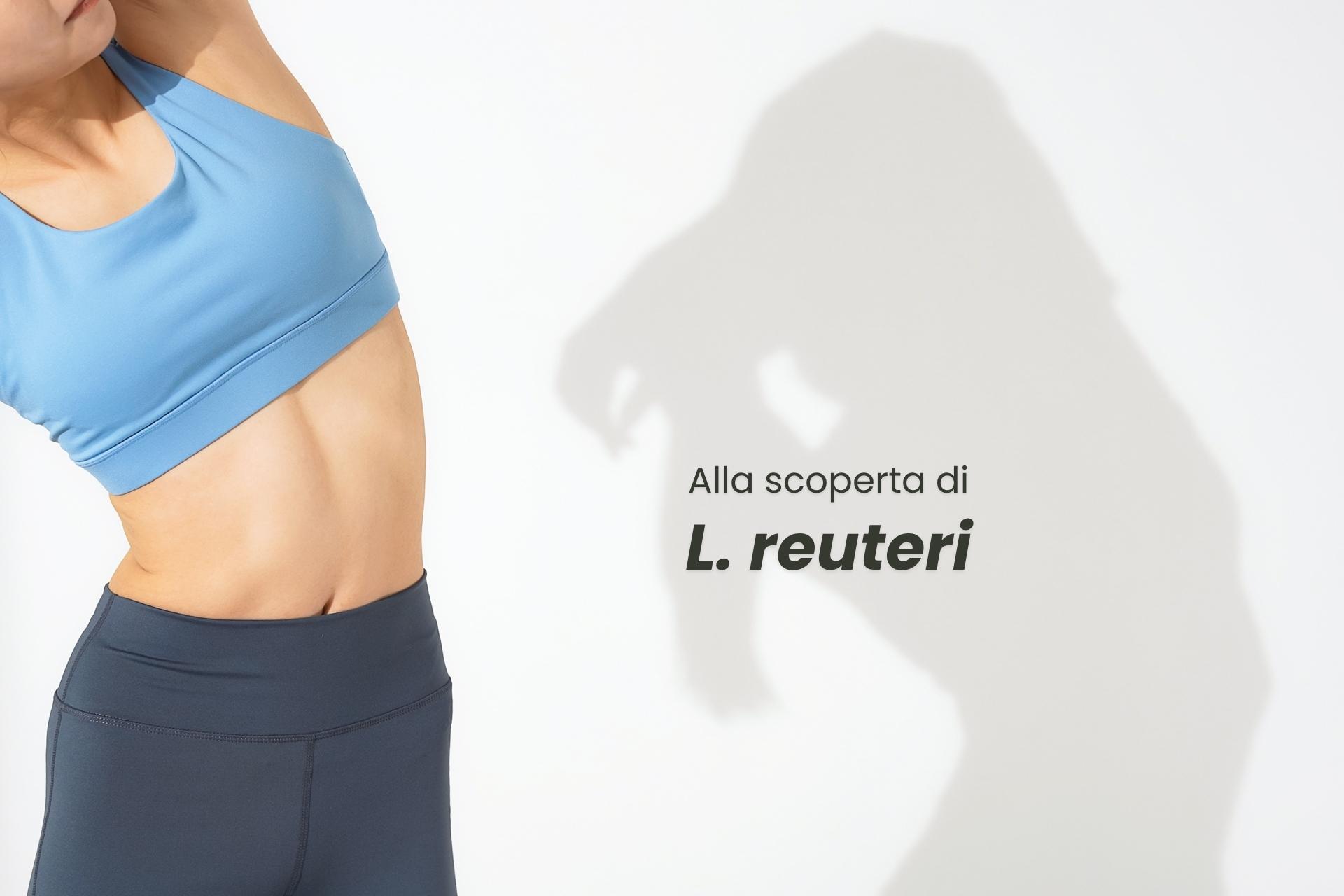 Lactobacillus reuteri, una “famiglia” molto attiva di probiotici 